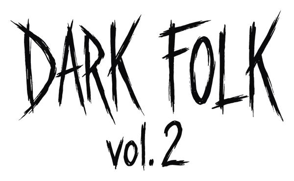Dark Folk Vol. 2 en vivo