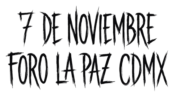 7 de noviembre · Foro La Paz · CDMX